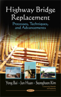 Image of HIGHWAY BRIDGE REPLACEMENT: Processes, Techniques, and Advancements
