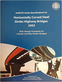 Image of AASHTO Guide Specification For Horizontally Curved Steel Girder Highway Bridges