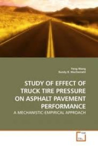 Image of Study of Effect Of Truck Tire Pressure On Asphalt Pavement Performance: A Mechanistic-Empirical Approach