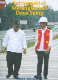 Image of INFRASTRUKTUR MENINGKATKAN DAYA SAING