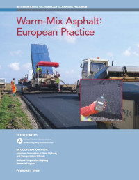 Image of WARM MIX ASPHALT: European Practice