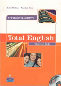 UPPER INTERMEDIATE: Total English Upper Intermediate Students' Book