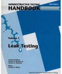 Nondestructive Testing Handbook, Volume 1 : Leak Testing