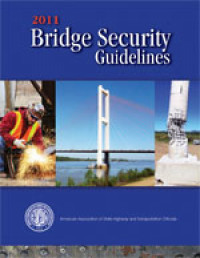 2011 Bridge Security Guidelines