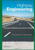 Highways Engineering : Pavements, Materials, and Control of Quality