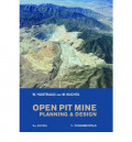 OPEN PIT MINE: Planning & Design. Volume 1 - Fundamentals