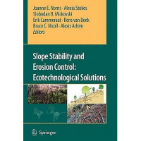 Slope Stability and Erosion Control : Ecotechnological Solution