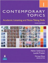 Contemporary Topics 1: Academic Listening and Note-Taking Skills