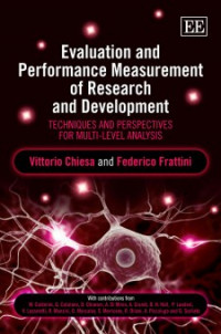 Evaluation and Performance Measurement of Research and Development: Techniques and Perspectives for Multi-Level Analysis
