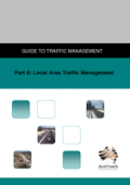 AUSTROAD Guide To Traffic Management - Part 8: Local Area Traffic Management