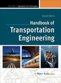 Handbook of Transportation Engineering  volume II: Application and Technologies