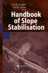 Handbook of Slope Stabilisation