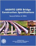 AASHTO LRFD Bridge  Construction Specifications