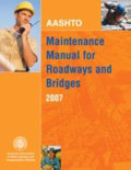 Maintenance Manual for Roadways and Bridges