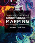 Concersations About Group Concept Mapping: Applications, Example, and Enhancements