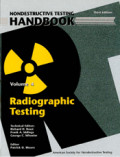 Nondestructive Testing Handbook, Volume 4: Radiographic Testing
