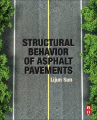 Structural Behavior Of Asphalt Pavement