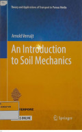 AN INTRODUCTION TO SOIL MECHANICS