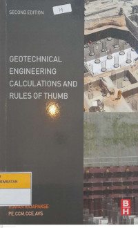 Geotechnical Engineering Calculations and Rules Of Thumb