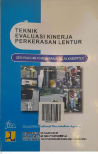 Teknik Evaluasi Kinerja Perkerasan Lentur