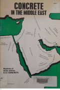 CONCRETE IN THE MIDDLE EAST PART2: (1). Crack Mapping for Investigation of Middle East Concrete, (2). Rates of Deterioration, (3) Deterioration Related to Chloride Ingress