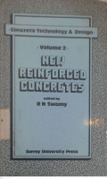 CONCRETE TECHNOLOGY AND DESIGN: Volume 2 New Reinforced Concretes