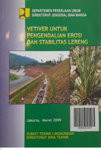 Vetiver Untuk Pengendalian Erosi Dan Stabilitas Lereng