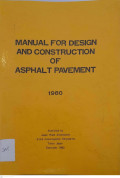 Manual For Design And Construction Of Asphalt Pavement