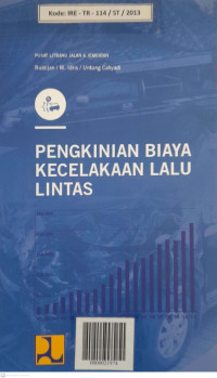 Pengkinian Biaya Kecelakaan Lalu Lintas