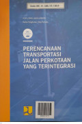 Perencanaan Transportasi Jalan Perkotaan yang Terintegrasi