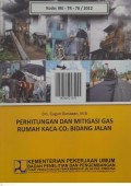 Perhitungan dan Mitigasi Gas Rumah Kaca-Co2 Bidang Jalan