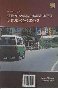 Perencanaan Transportasi Untuk Kota Sedang