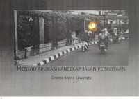 Menuju Aplikasi Lansekap Jalan Perkotaan