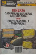 Kinerja Campuran Beraspal Khusus SMA dan Porous Asphalt Modifikasi