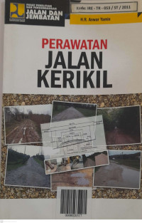 Perawatan Jalan Kerikil