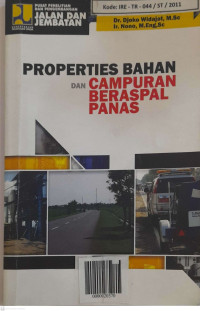 Properties Bahan dan Campuran Beraspal Panas