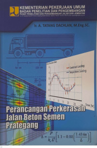 Perancangan Perkerasan Jalan Beton Semen Prategang