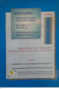 PANDUAN KERJA: 1. Pemanasan Aspal Untuk Pelaburan 2. Penambalan Penetrasi 3. Penyediaan Batuan Dengan Tangan.