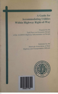 A Guide for Accommodating Utilities Within Highway Right-of-Way
