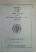 Report Of The AASHTO Task Force On Corridor Preservation