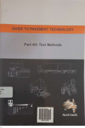 GUIDE TO PAVEMENT TECHNOLOGY Part 4H: Test Methods