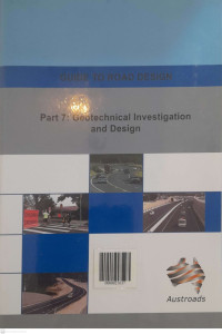 Guide to Road Design Part 7: Geotechnical Investigation and Design