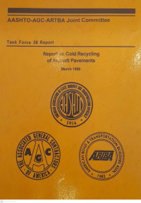 Report on Cold Recycling of Asphalt Pavements