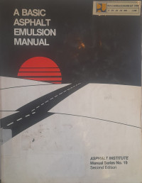 MS-19 A Basic Asphalt Emulsion Manual