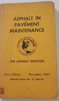 MS-16 Asphalt in Pavement Maintenance