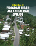 Kilas Balik Program Hibah Jalan Daerah