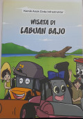 Komik Anak Cinta Infrastruktur: Wisata Di Labuan Wajo
