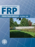 Guide Specifications For Design Of FRP Pedestrian Bridges