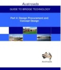 Guide to Bridge Technology. Part 4: Design Procurement and Concept Design