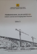 PEMBANGUNAN JALAN AKSES IKN: Lesson Learned and Emerging Best Practices